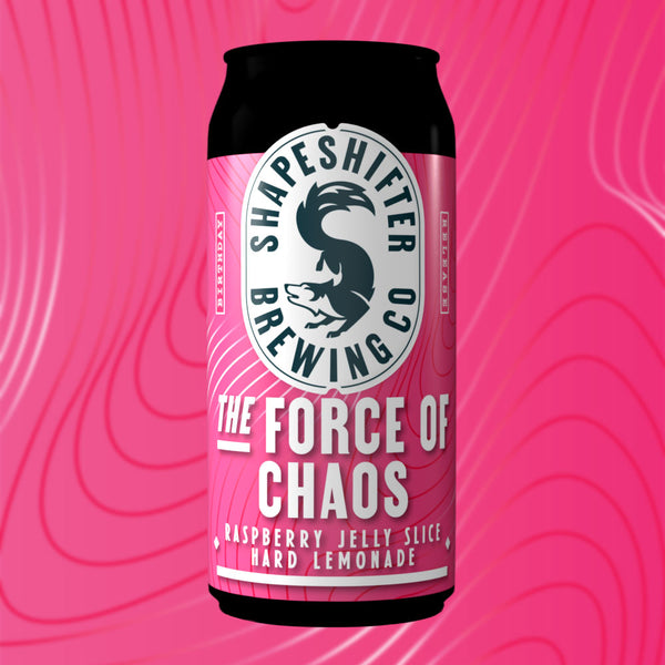The Force of Chaos - Raspberry Jelly Slice Hard Lemonade