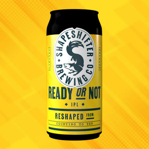 Ready or Not - IPL