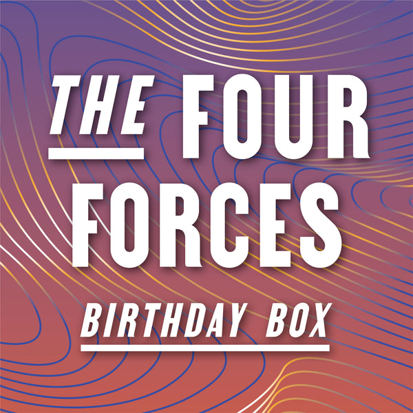 PRE-ORDER: The Four Forces - Birthday Box